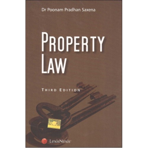 Lexisnexis's Property Law by Dr. Poonam Pradhan Saxena 